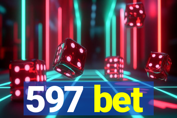 597 bet